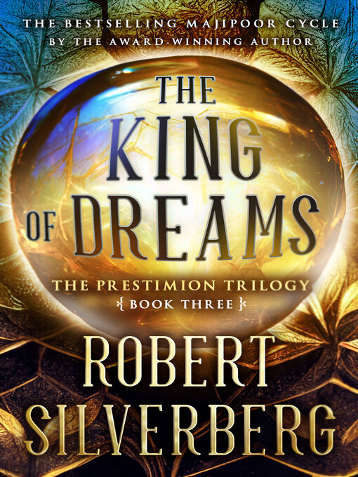 Title details for King of Dreams by Robert Silverberg - Wait list